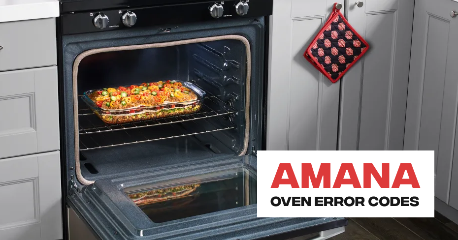 Amana Oven / Ranges Error Codes